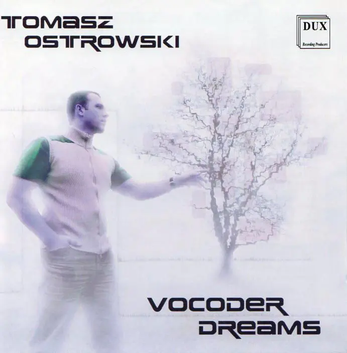 Vocoder Dreams